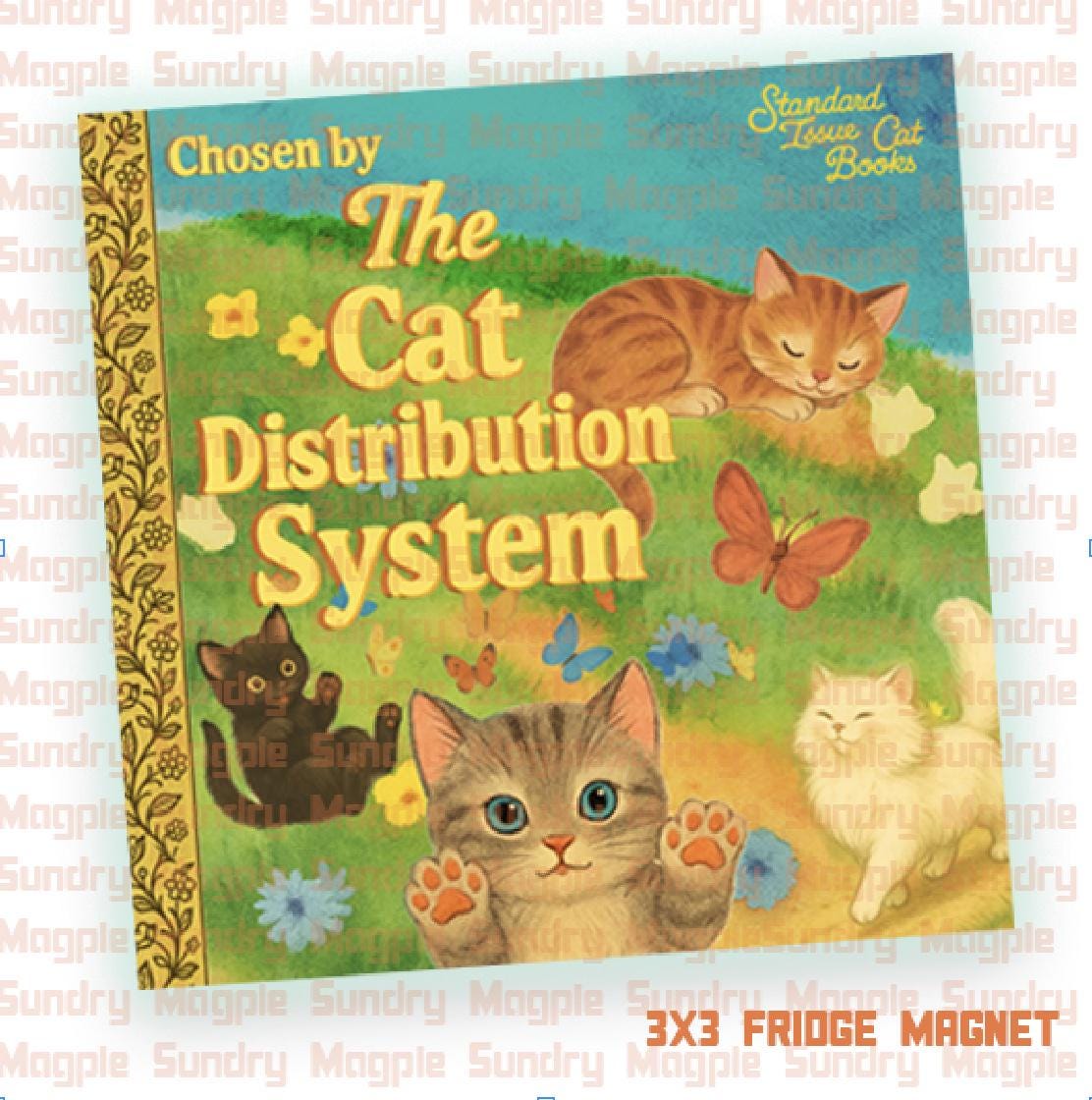 Cat Distribution System Magnet: Funny Kitty Gift for Cat Lovers