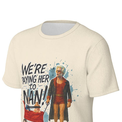 Baby Billy "We're paying her to nan!" Graphic Tee
