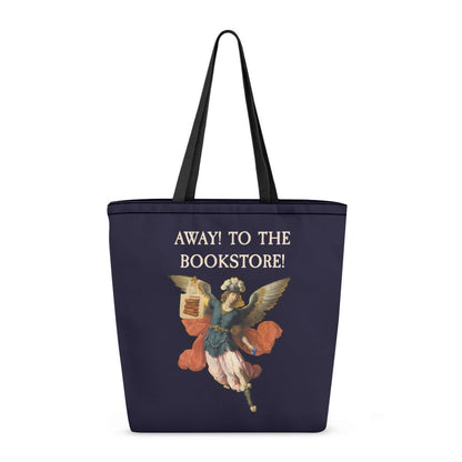 Book Lover Canvas Tote Bag: 'Away! To The Bookstore'